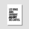 Carte postale - Les vrais amis envoient des cartes