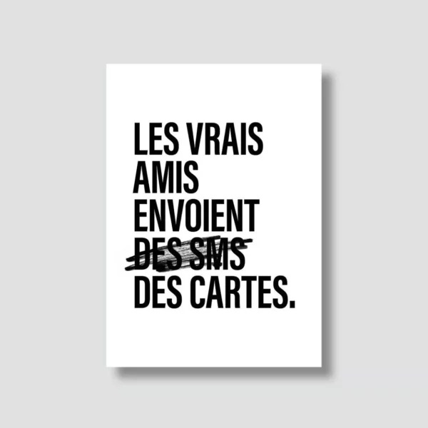 Carte postale - Les vrais amis envoient des cartes