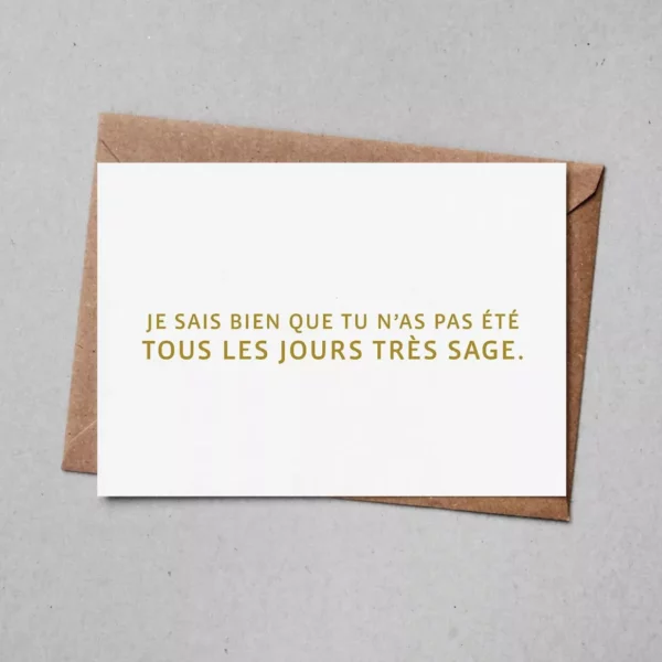 Carte de voeux - Sage... ou pas !