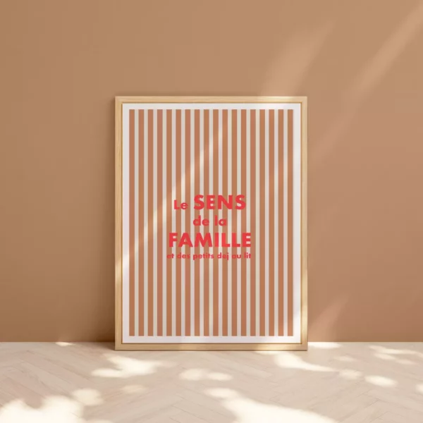 Affiche - Le sens de la famille (& des petits dej au lit)