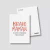 Carte postale - Bravo Maman