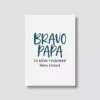 Carte postale - Bravo Papa