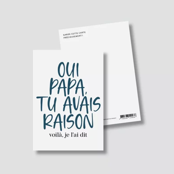4957762-47e8b86911d651 Carte postale - Oui papa tu avais raison