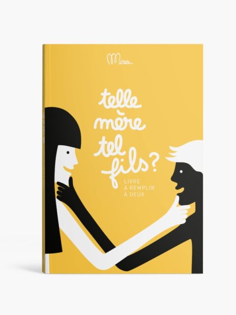 Livre à compléter - Telle mère, tel fils ?