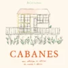 9782017300052-001-X Carnet de coloriage - Cabanes