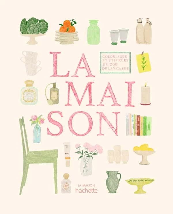 Carnet de coloriage & de stickers - La Maison