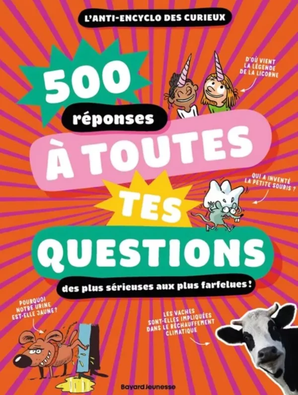 Livre - 500 réponses à toutes tes questions