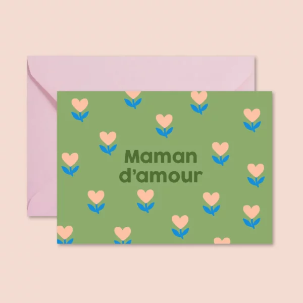 c302e32ab5d6de5de2dbea5fc1778bd885d6ca37cff2797655ffcf64025b7989 Carte - Maman d'amour